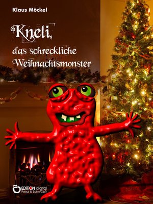 cover image of Kneli, das schreckliche Weihnachtsmonster
